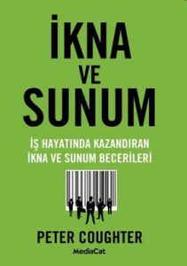 İkna ve Sunum                                                                                                                                                                                                                                                  