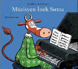 Müzisyen İnek Sırma (Ciltli)                                                                                                                                                                                                                                   