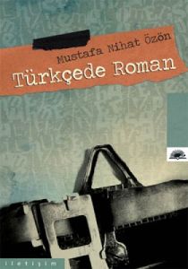 Türkçede Roman                                                                                                                                                                                                                                                 