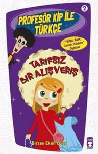 Profesör Kip ile Türkçe 2 - Tarifsiz Bir Alışveriş                                                                                                                                                                                                             