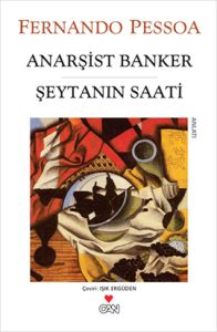 Anarşist Banker Şeytanın Saati                                                                                                                                                                                                                                 