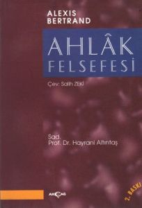 Ahlak Felsefesi                                                                                                                                                                                                                                                
