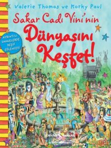 Sakar Cadı Vini’nin Dünyasını Keşfet                                                                                                                                                                                                                           