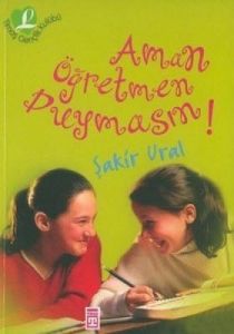 Aman Öğretmen Duymasın                                                                                                                                                                                                                                         