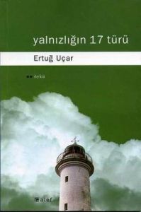 Yalnızlığın 17 Türü                                                                                                                                                                                                                                            