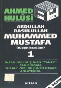 Abdullah Rasulullah Muhammed Mustafa (Aleyhisselam                                                                                                                                                                                                             