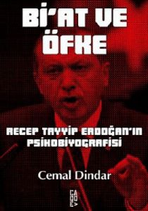 Bi’at ve Öfke                                                                                                                                                                                                                                                  