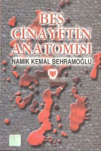 Beş Cinayetin Anatomisi                                                                                                                                                                                                                                        