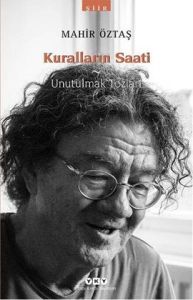 Kuralların Saati - Unutulmak Tozları                                                                                                                                                                                                                           