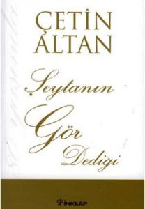 Şeytanın Gör Dediği                                                                                                                                                                                                                                            