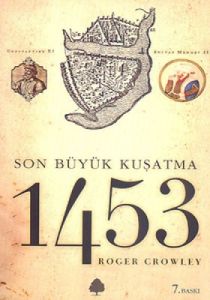 Son Büyük Kuşatma 1453                                                                                                                                                                                                                                         