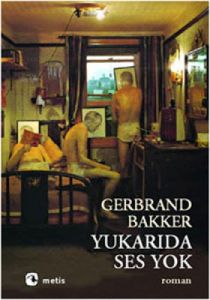 Yukarıda Ses Yok                                                                                                                                                                                                                                               