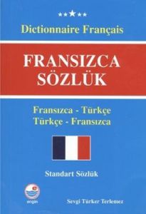 Fransızca Sözlük (Standart Sözlük)                                                                                                                                                                                                                             