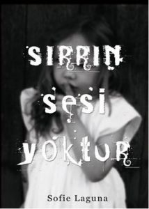 Sırrın Sesi Yoktur                                                                                                                                                                                                                                             