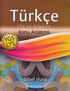 Palme YGS LYS Türkçe Dil ve Anlatım Konu Anlatımlı                                                                                                                                                                                                             