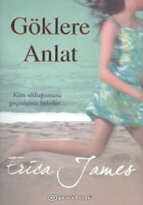 Göklere Anlat                                                                                                                                                                                                                                                  