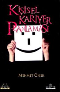Kişisel Kariyer Planlaması                                                                                                                                                                                                                                     