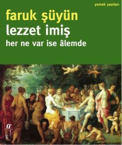 Lezzet İmiş                                                                                                                                                                                                                                                    