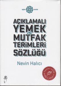 Açıklamalı Mutfak ve Yemek Terimleri Sözlüğü                                                                                                                                                                                                                   