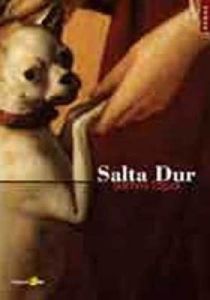 Salta Dur                                                                                                                                                                                                                                                      