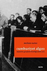 Cumhuriyet Algısı                                                                                                                                                                                                                                              