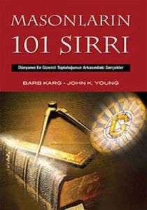 Masonların 101 Sırrı                                                                                                                                                                                                                                           