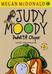 Judy Moody Dedektif Oluyorlar                                                                                                                                                                                                                                  