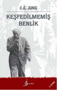 Keşfedilmemiş Benlik                                                                                                                                                                                                                                           