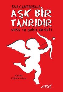 Aşk Bir Tanrıdır                                                                                                                                                                                                                                               