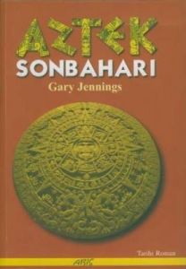 Aztek Sonbaharı                                                                                                                                                                                                                                                