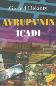 Avrupa’nın İcadı                                                                                                                                                                                                                                               