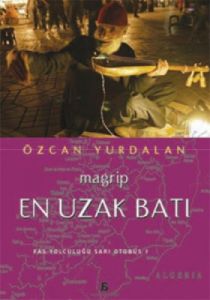 En Uzak Batı - Magrip                                                                                                                                                                                                                                          