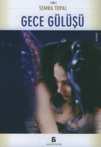 Gece Gülüşü                                                                                                                                                                                                                                                    