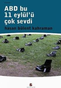ABD Bu 11 Eylül’ü Çok Sevdi                                                                                                                                                                                                                                    
