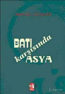 Batı Karşısında Asya                                                                                                                                                                                                                                           
