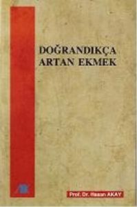 Doğrandıkça Artan Ekmek                                                                                                                                                                                                                                        