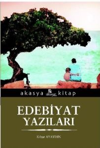 Edebiyat Yazıları                                                                                                                                                                                                                                              