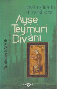 Ayşe Teymüri Divanı                                                                                                                                                                                                                                            