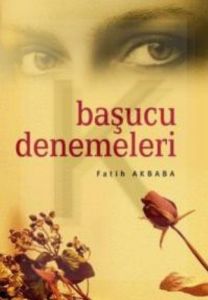 Başucu Denemeleri                                                                                                                                                                                                                                              