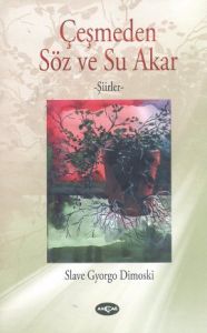 Çeşmeden Söz ve Su Akar                                                                                                                                                                                                                                        