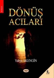 Dönüş Acıları                                                                                                                                                                                                                                                  