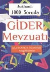 Açıklamalı 1000 Soruda Gider Mevzuatı                                                                                                                                                                                                                          