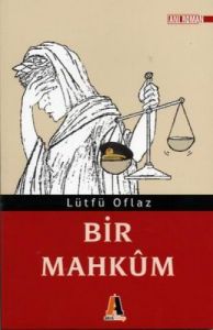 Bir Mahkum                                                                                                                                                                                                                                                     