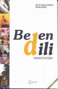 Beden Dili-Sözsüz İletişim                                                                                                                                                                                                                                     