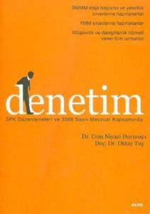 Denetim SPK Düzenlemeleri ve 3568 Sayılı Mevzuat K                                                                                                                                                                                                             