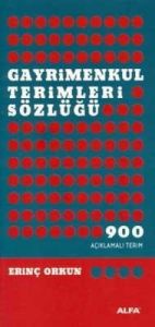 Gayrimenkul Terimleri Sözlüğü                                                                                                                                                                                                                                  