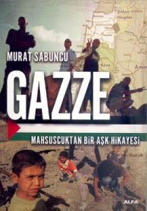 Gazze                                                                                                                                                                                                                                                          