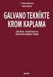 Galvano Teknikte Krom Kaplama                                                                                                                                                                                                                                  