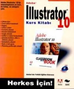 Adobe Illustrator 10 Kurs Kitabı                                                                                                                                                                                                                               
