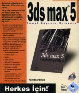 3DS Max 5-Temel Başvuru Kılavuzu                                                                                                                                                                                                                               